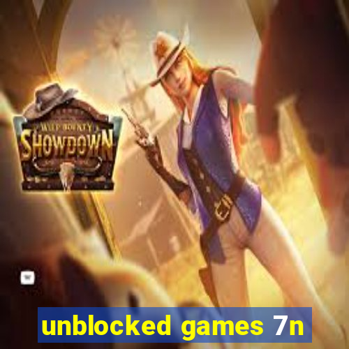 unblocked games 7n