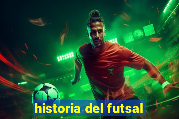 historia del futsal