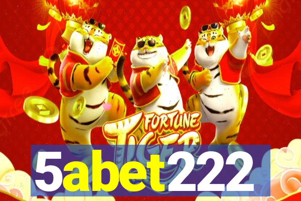 5abet222