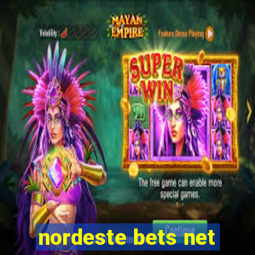 nordeste bets net