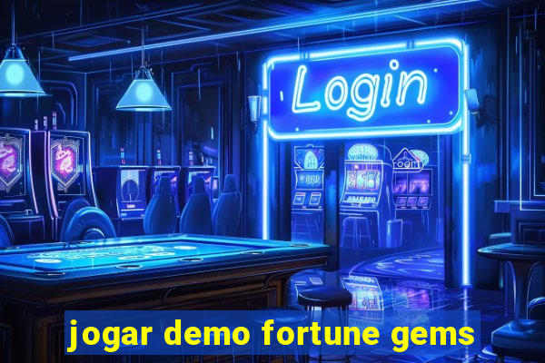 jogar demo fortune gems