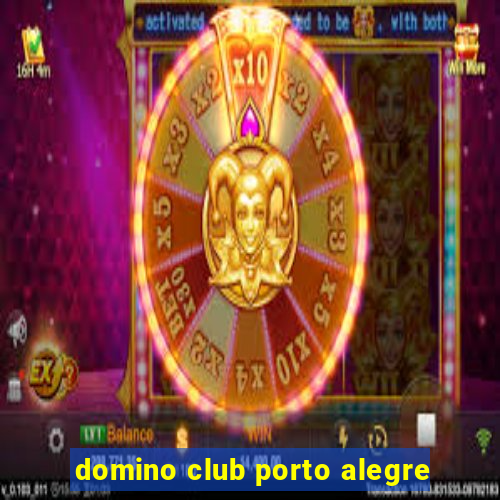 domino club porto alegre