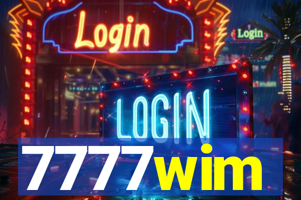 7777wim