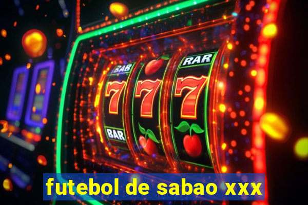 futebol de sabao xxx