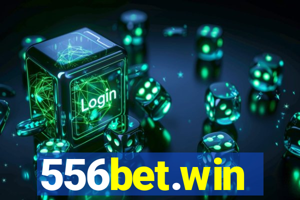 556bet.win