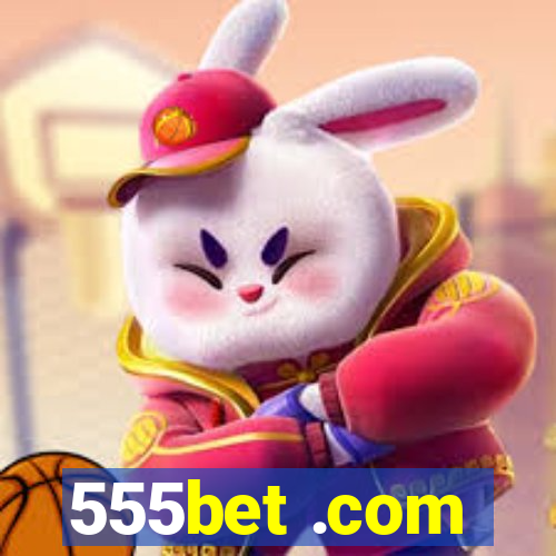 555bet .com