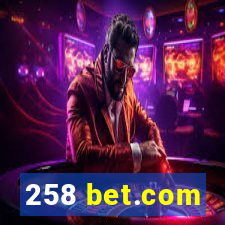 258 bet.com