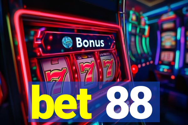 bet 88