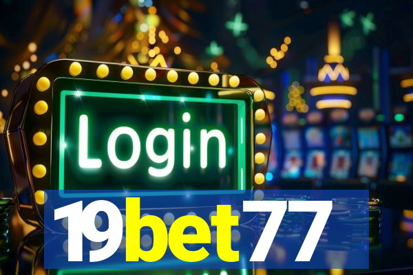 19bet77