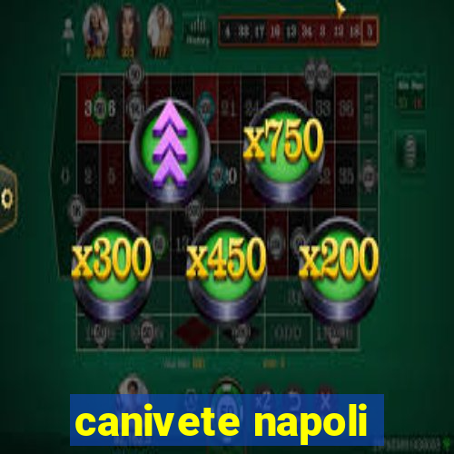 canivete napoli