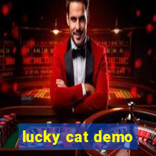 lucky cat demo