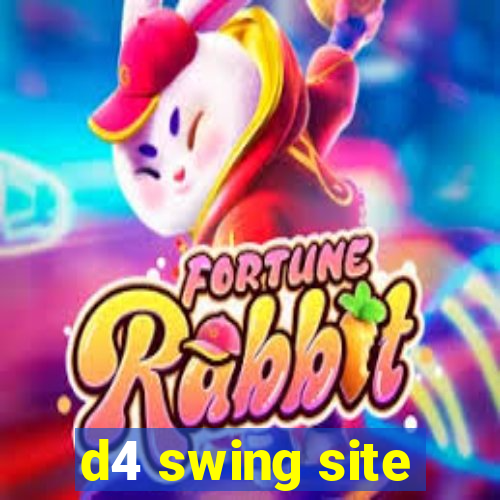 d4 swing site