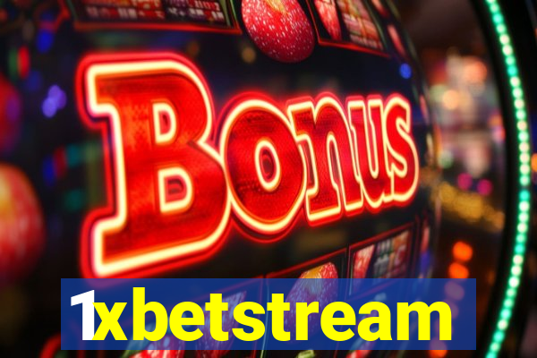 1xbetstream