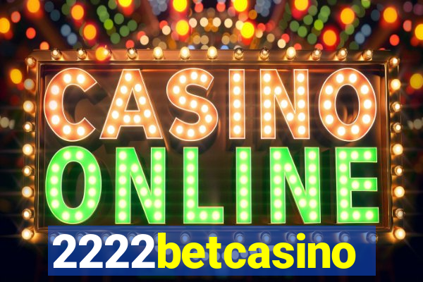 2222betcasino