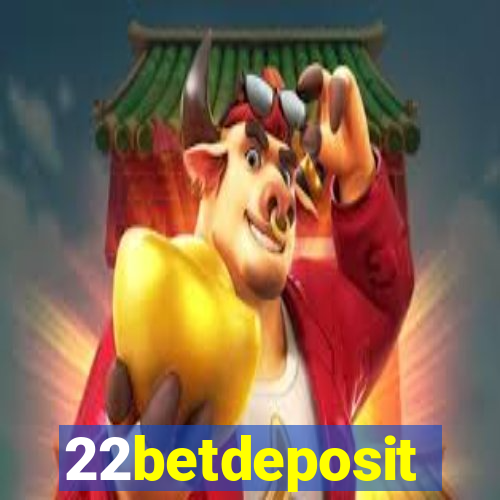 22betdeposit