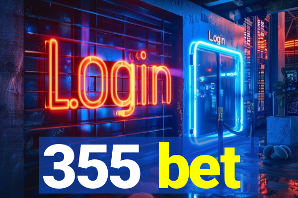 355 bet