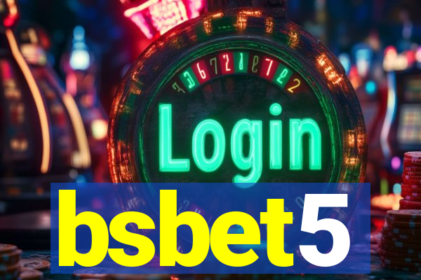 bsbet5