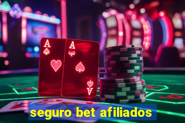 seguro bet afiliados