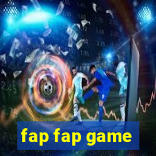 fap fap game