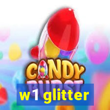 w1 glitter