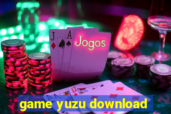 game yuzu download