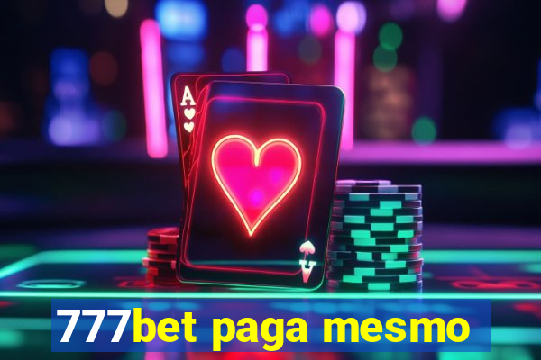 777bet paga mesmo