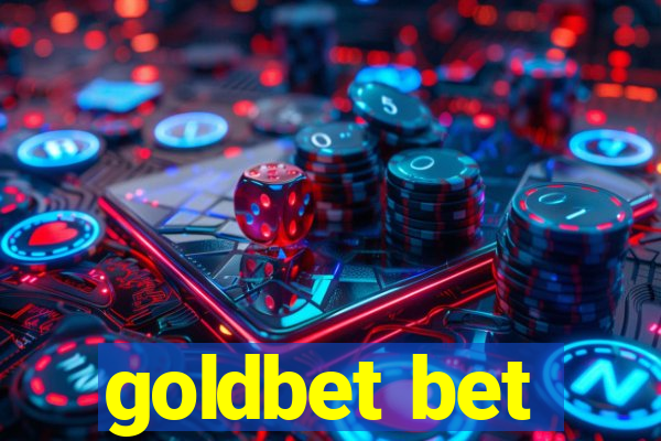 goldbet bet