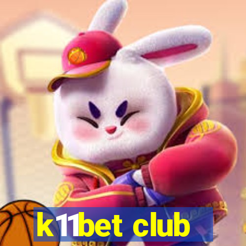 k11bet club