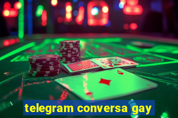 telegram conversa gay