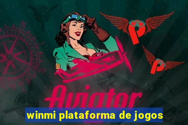 winmi plataforma de jogos