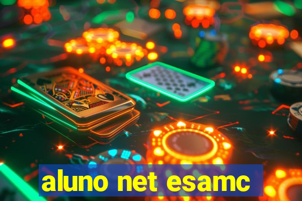 aluno net esamc