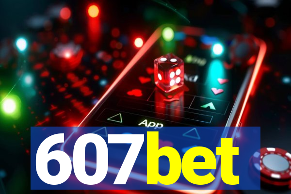 607bet