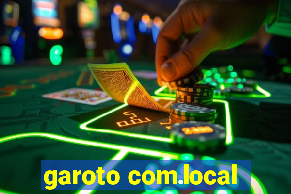 garoto com.local