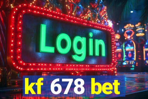 kf 678 bet