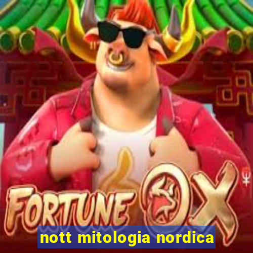 nott mitologia nordica