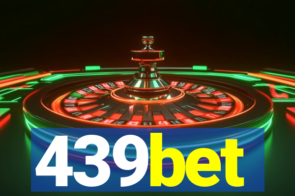 439bet