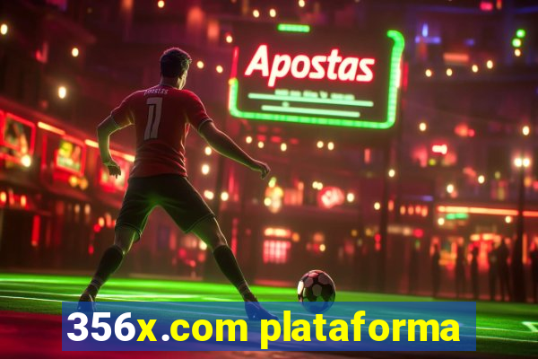 356x.com plataforma