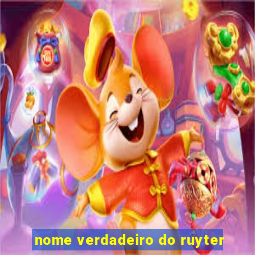 nome verdadeiro do ruyter