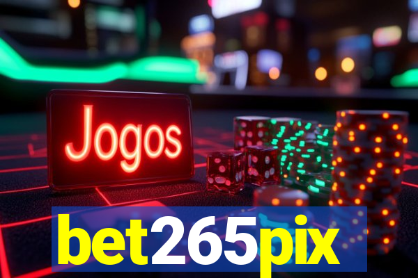 bet265pix