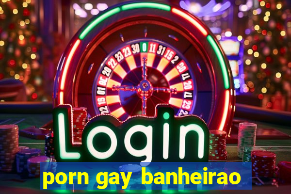 porn gay banheirao