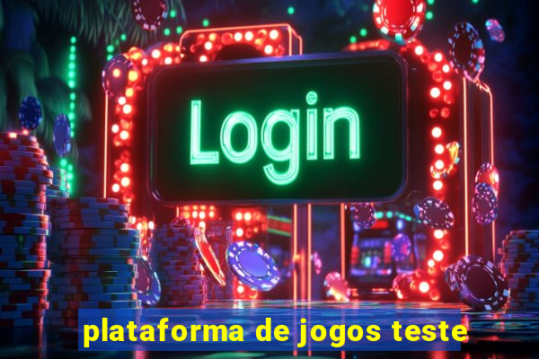 plataforma de jogos teste