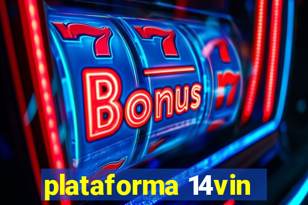 plataforma 14vin