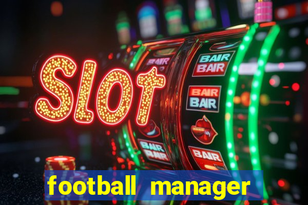 football manager 2024 crack status