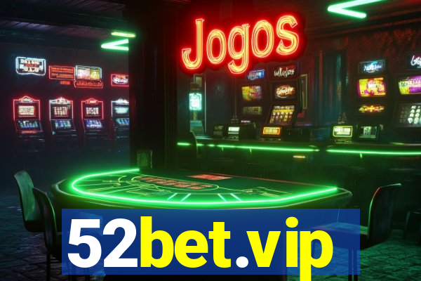 52bet.vip