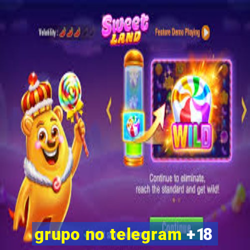 grupo no telegram +18