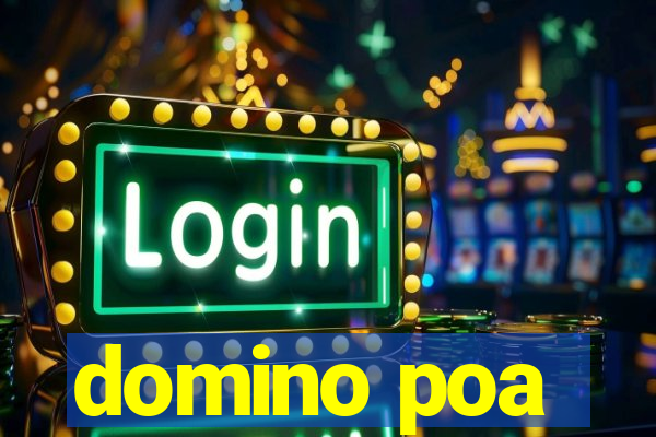 domino poa