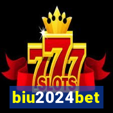 biu2024bet