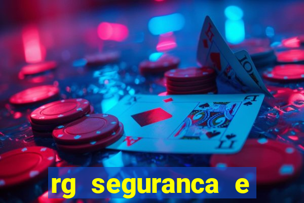 rg seguranca e vigilancia ltda porto velho