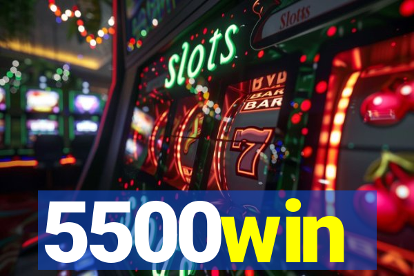 5500win