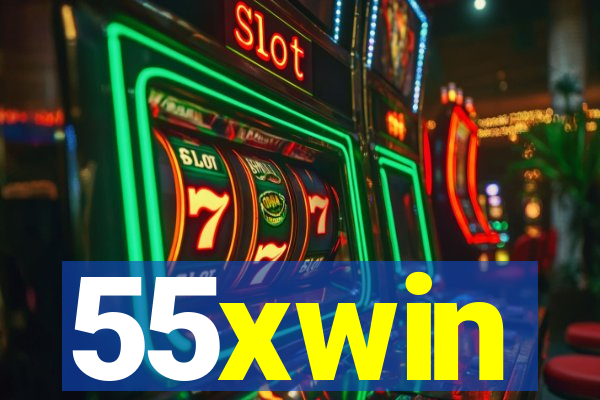 55xwin